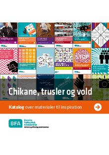 Chikane, trusler og vold - Katalog over materialer til inspiration