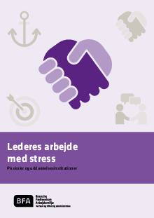 Lederes arbejde med at forebygge stress